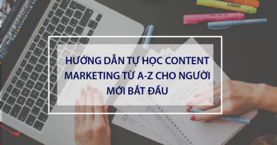 Học content là gì? Tự học Content Marketing từ A-Z cho người mới bắt đầu